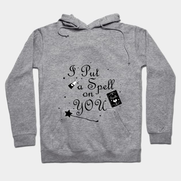 I Put a Spell on You Hoodie by Lucages